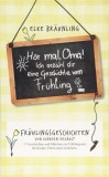 Ich erzahle dir eine Geschichte vom Fruhling | Elke Braunling