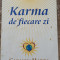 Karma de fiecare zi - Carmen Harra
