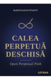 Calea perpetua deschisa - Marius Radian Stanciu