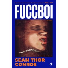 Fuccboi. Un roman, Sean Thor Conroe