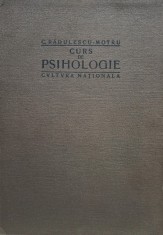 C. Radulescu Motru - Curs de psihologie (Editia: 1923)