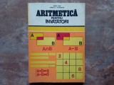 ARITMETICA PENTRU INVATATORI - Aron Ioan , Herescu I. Gheorghe, 1977