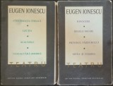 Teatru, vol. I si II &ndash; Eugen Ionescu (Colectia Teatru &ndash; Editura pentru Literatura Universala)