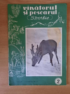 REVISTA VANATORUL SI PESCARUL SPORTIV (Nr. 2 / 1960) &amp;ndash; RARA ! foto