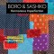Boro &amp; Sashiko, Harmonious Imperfection: The Art of Japanese Mending &amp; Stitching