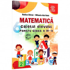 Caiet Matematica. Clasa a IV-a - Chiran, A.Radu foto