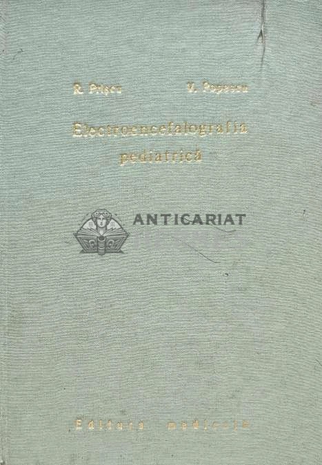 Electroencefalografia pediatrica - 1973 - Razvan Priscu (B185)