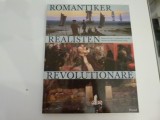 Romantici, Realisti, revolutionari
