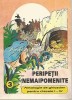 Peripetii Nemaipomenite - Antologie Ghiozdan, Carte Scolara Ilustrata, Clasele I-IV, Portile Orientului, 1999, 128 pagini