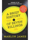 A Brief History of Seven Killings | Marlon James, Oneworld Publications