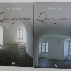 QUO VADIS , DOMINE? VOL. I-II de MIHAI SIN , 2007