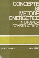 Concepte si metode energetice in dinamica constructiilor
