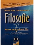 Nicolae Stan - Filosofie - Manual pentru clasa a XII-a tip A (Editia: 2002)