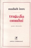Madach Imre - Tragedia omului. Poem dramatic, cartea romaneasca