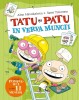 Tatu Si Patu In Verva Muncii, Aino Havukainen, Sami Toivonen - Editura Casa