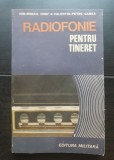 Radiofonie pentru tineret - Ion-Mihail Iosif, Valentin-Petre Ganea