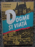 Ghennadi Lisicikin - Dogme si viata