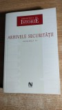 Arhivele Securitatii, volumul II (Editura Nemira, 2006)