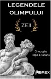 Gheorghe Popa-Lisseanu - Legendele Olimpului. Zeii