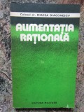 ALIMENTATIA RATIONALA - MIRCEA DIACONESCU