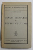 GENEZA METAFOREI SI SENSUL CULTURII de LUCIAN BLAGA 1937 , LIPSA FRAGMENT COPERTA SPATE