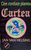 Cumpara ieftin Cine conduce planeta. Cartea a 2-a - 1998 - Jan van Helsing (Z191)