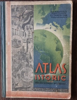 P. P. Panaitescu, Elisabeta Ioan - Atlas Istoric pentru scoalele secundare Ed. II foto