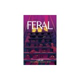 Feral Volume 2