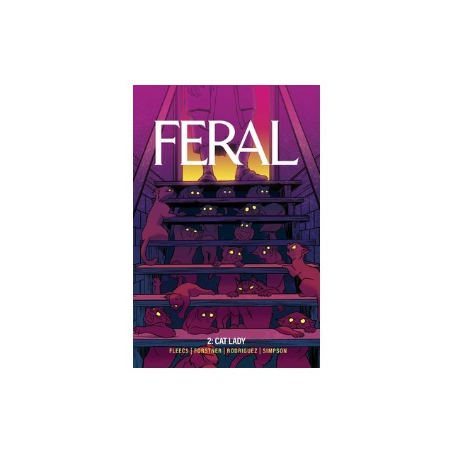 Feral Volume 2