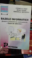 Bazele informaticii &amp;amp;#8211; caiet de laborator &amp;amp;#8211; Cornelia Ivasc foto