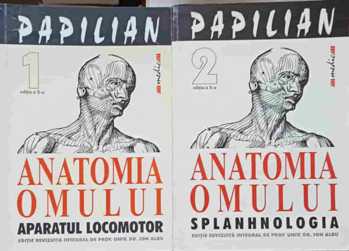 ANATOMIA OMULUI VOL.1-2 APARATUL LOCOMOTOR, SPLANHNOLOGIA-VICTOR PAPILIAN