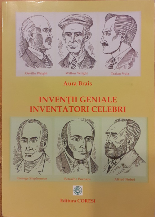 Inventii geniale, inventatori celebri Pentru elevi