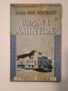 George Dorul Dumitrescu - Orașul din amintire (1944), Editura Națională, Biografie, Memorie
