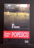 Filimar - CRISTIAN TUDOR POPESCU
