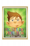 Picture Day Perfection | Deborah Diesen