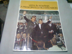 VIZITA IN ROMANIA A PRESEDINTELUI RICHARD NIXON 2-3 AUGUST 1969 - REVISTA foto