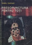 Presopunctura pentru toti Ionel Darian Editura Abeona 1992 brosata 110 pagini Medicina Alternativa