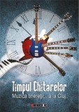 Timpul chitarelor. Muzica tineretii... a la Cluj | Doru Ionescu