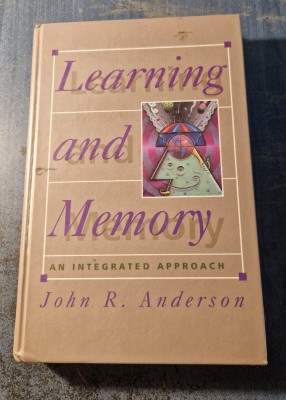Learning and memory an integrated approach John R. Anderson foto