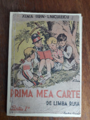 Prima mea carte de limba rusa - Xenia Sirin / R3P2S foto