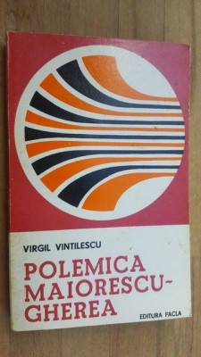 Polemica Maiorescu- Gherea- Virgil Vintilescu foto