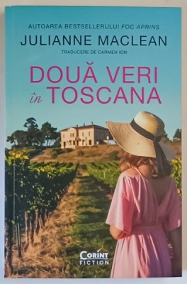 DOUA VERI IN TOSCANA , roman de JULIANNE MACLEAN , 2025 foto