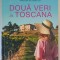 DOUA VERI IN TOSCANA , roman de JULIANNE MACLEAN , 2025