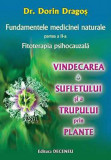 Fundamentele medicinei naturale | Dorin Dragos, Deceneu