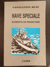 NAVE SPECIALE ELEMENTE DE PROIECTARE - Constantin Rusu foto