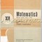 Matematica. Manual Pentru Clasa a XII-a - Nicu Boboc