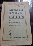 M. Staureanu - Dictionar latin-roman. Editiune scolara