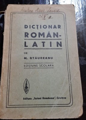 M. Staureanu - Dictionar latin-roman. Editiune scolara foto