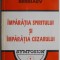 Imparatia spiritului si imparatia Cezarului &ndash; Nikolai Berdiaev