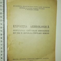 BROSURA 1953 EXPOZITIA ARHEOLOGICA REZULTATELE SAPATURILOR ARHEOLOGICE DIN RPR